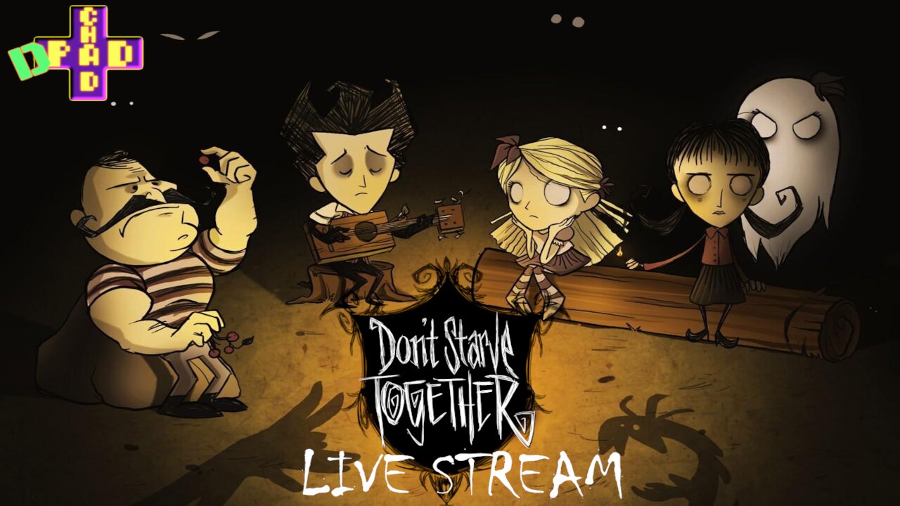 Don't Starve Together - We're gonna starve