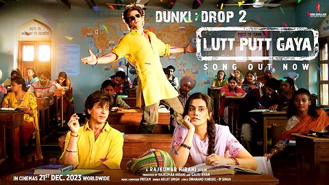 Dunki drop 2 movie | fest