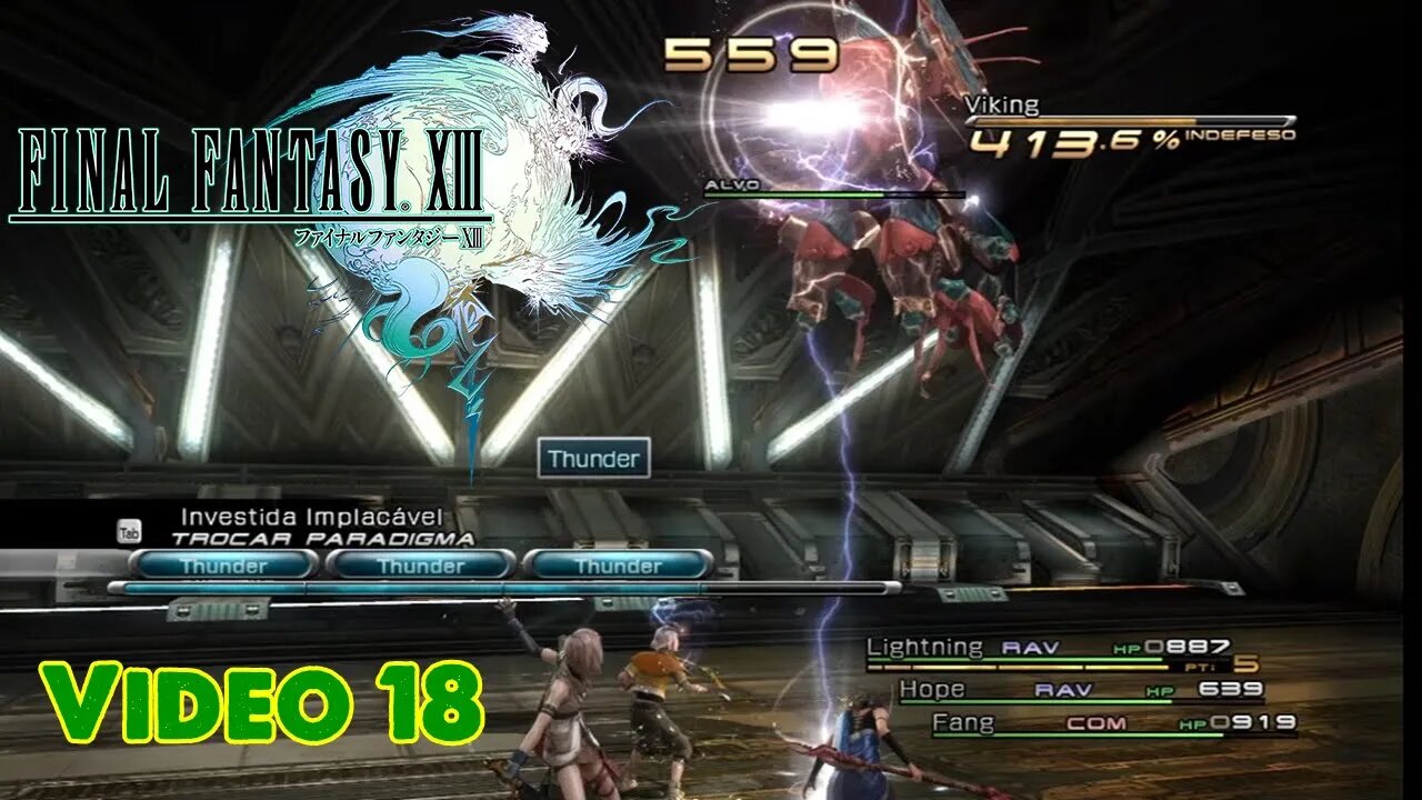 Final Fantasy XIII (em PT-BR) - Vídeo 18