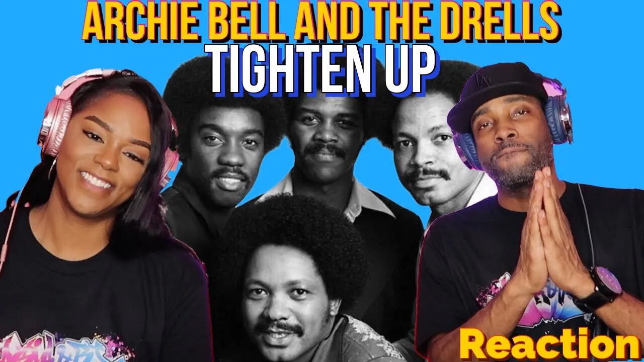 First time hearing Archie Bell & The Drells “Tighten Up” Reaction | Asia and BJ