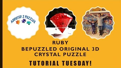 Ruby Original 3D Crystal Puzzle Tutorial