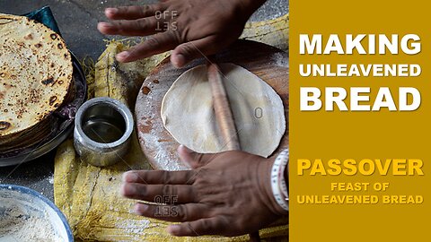 Making Matzot Unleavened Bread | Pesach - Passover & Feast of Unleavened Bread | Torah Menorah