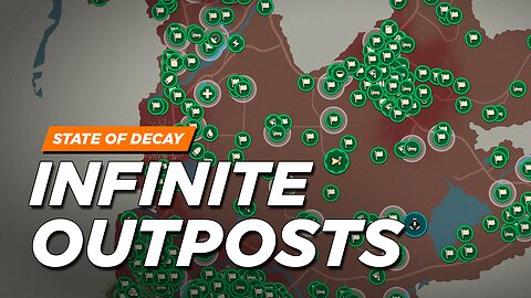 Infinite Outposts - State of Decay 2 Xbox Mods