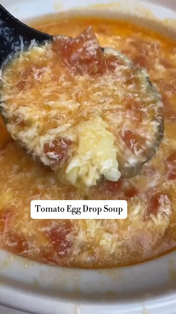 Tomato Egg Drop Soup 西红柿蛋花汤
