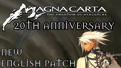 Magna Carta: The Phantom Of Avalanche 20th Anniversary - New Upcoming English Translation