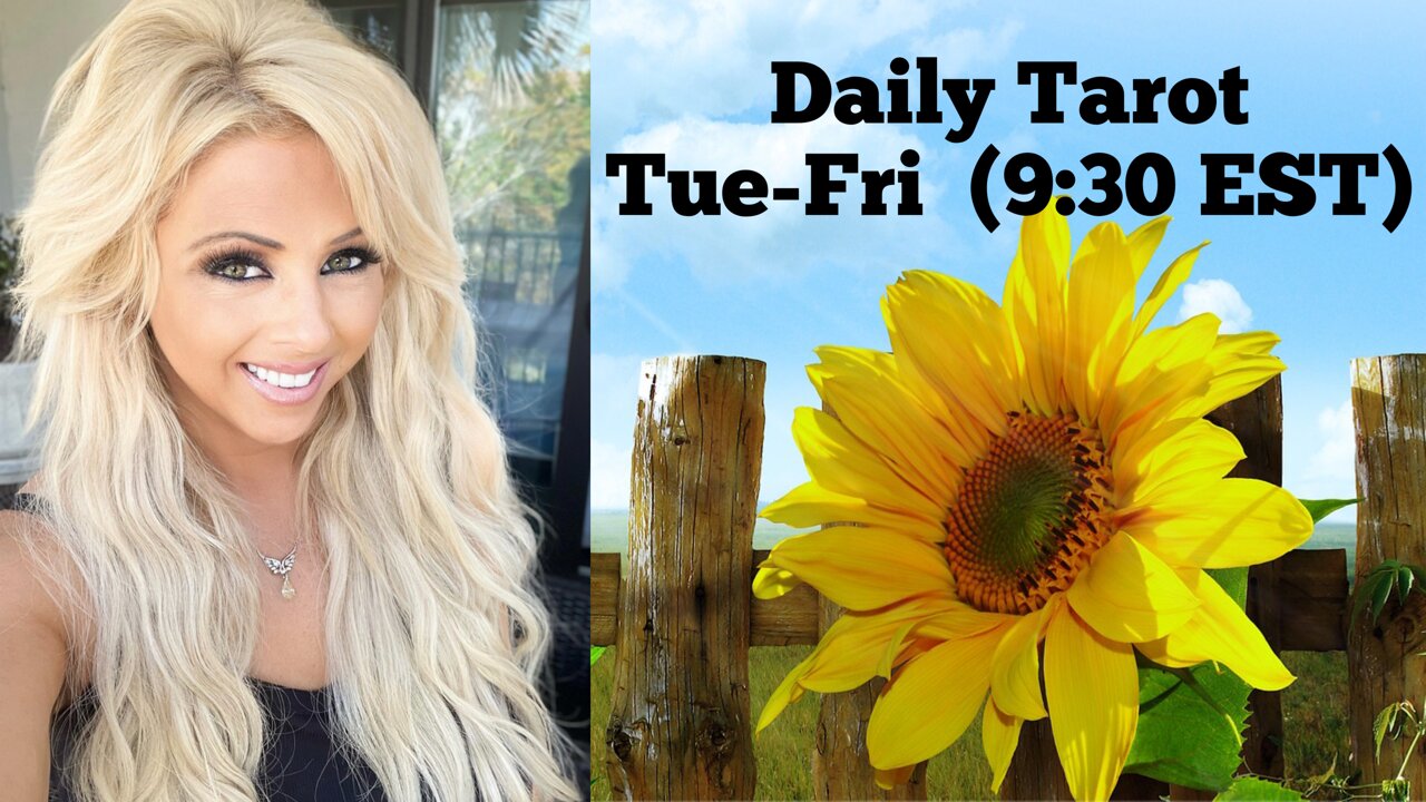 Daily Tarot 9:30am EST