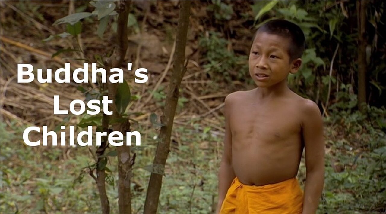 Buddha's Lost Children