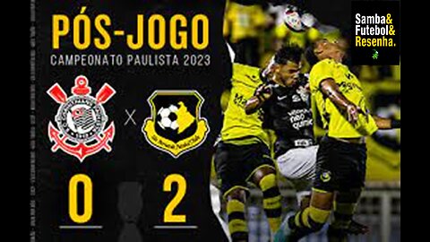 Paulistão 2023 - 7º Jogo São Bernardo 2 X 0 Corinthians