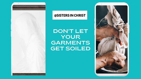 Christians don't let your garments get soiled!