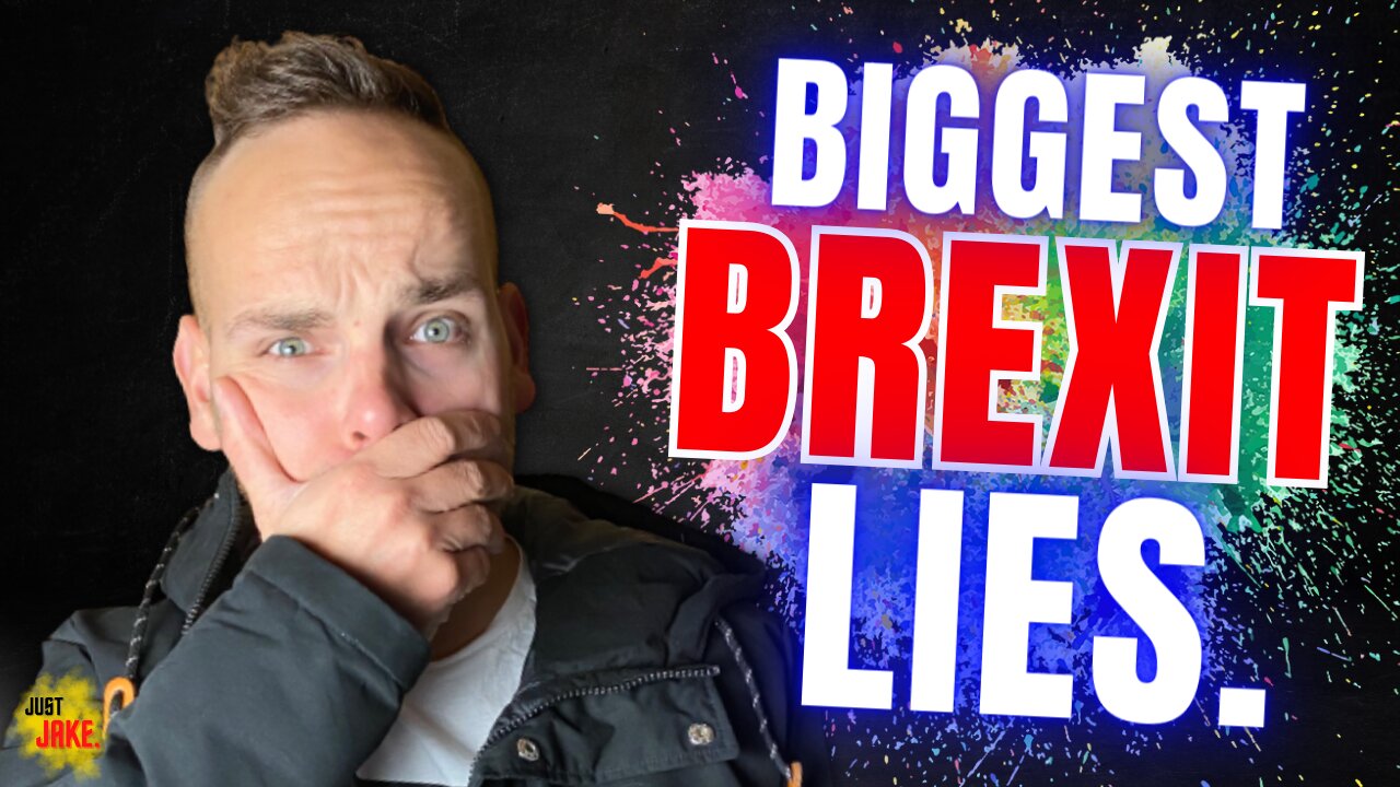 The Biggest BREXIT Lies that were told!