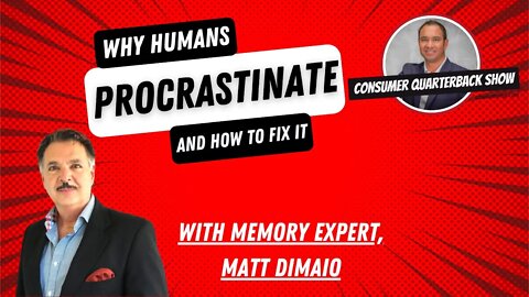 Why Humans Procrastinate - Matt DiMaio