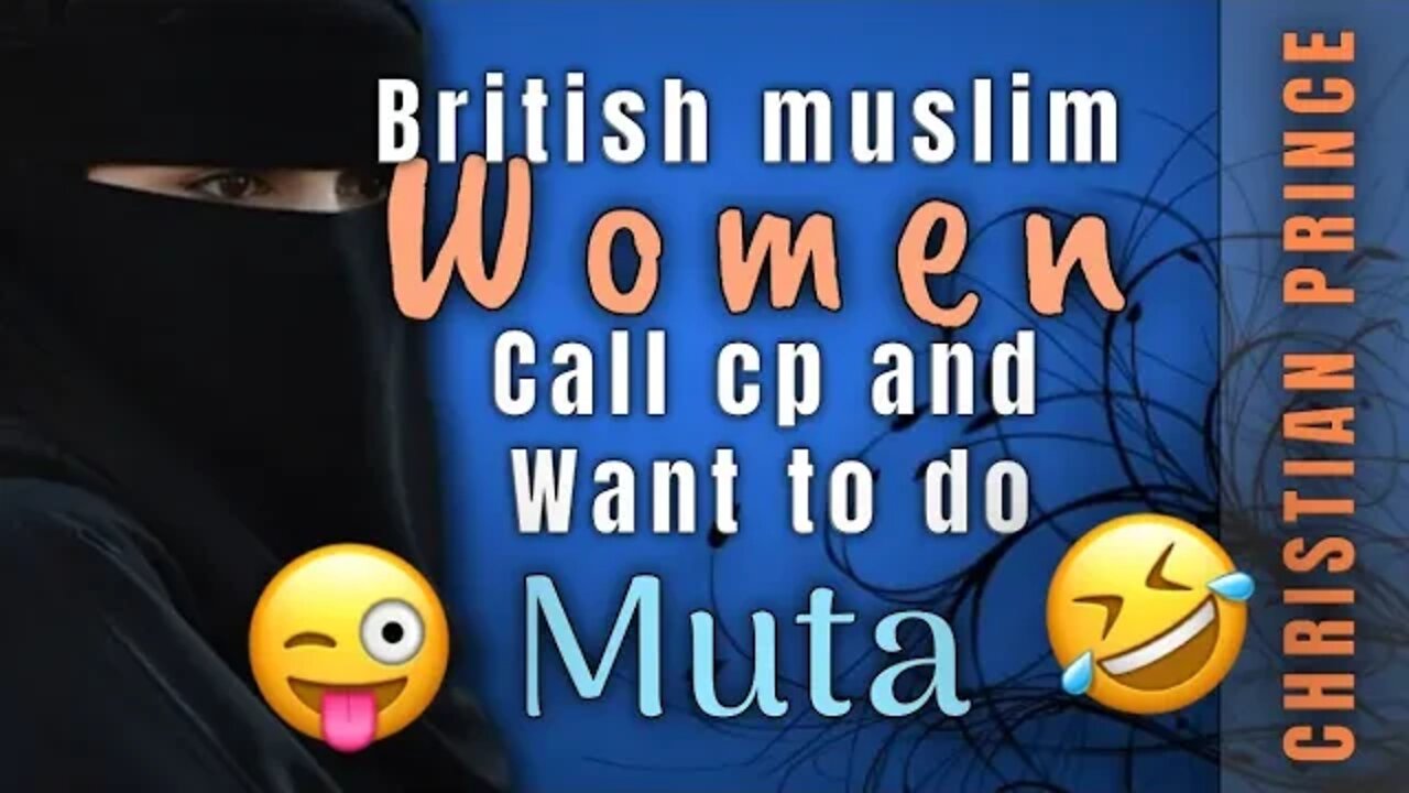 British Woman call CP and said she want to do Muta ;) Enjoy muta business - Christian prince gone 🤣