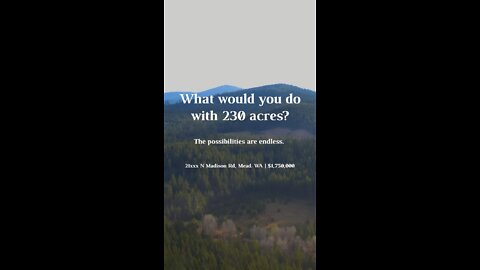 230 Acres for Sale in Spokane