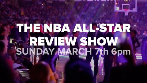 2021 NBA ALL STAR GAME PREVIEW SHOW