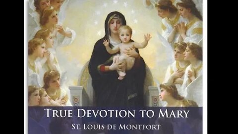 True Devotion to Mary—Pt.1, Ch. 2: Fundamental Truths—§§68-77