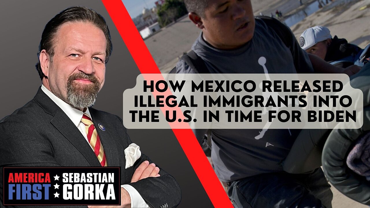 How Mexico released illegal immigrants into the U.S. in time for Biden. Todd Bensman with Seb Gorka