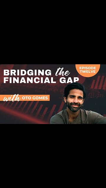 Bridging the Financial Gap - 'Health' - Ep 12