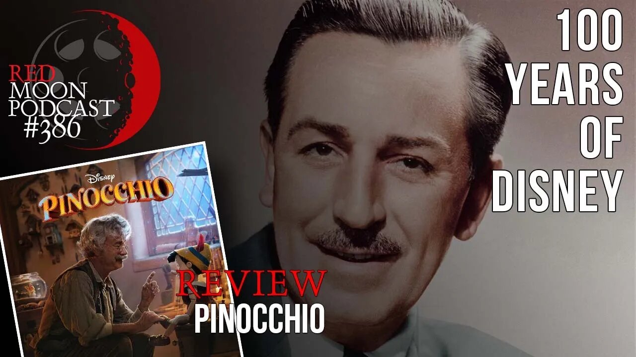 100 Years of Disney | Pinocchio Review | RMPodcast Episode 386