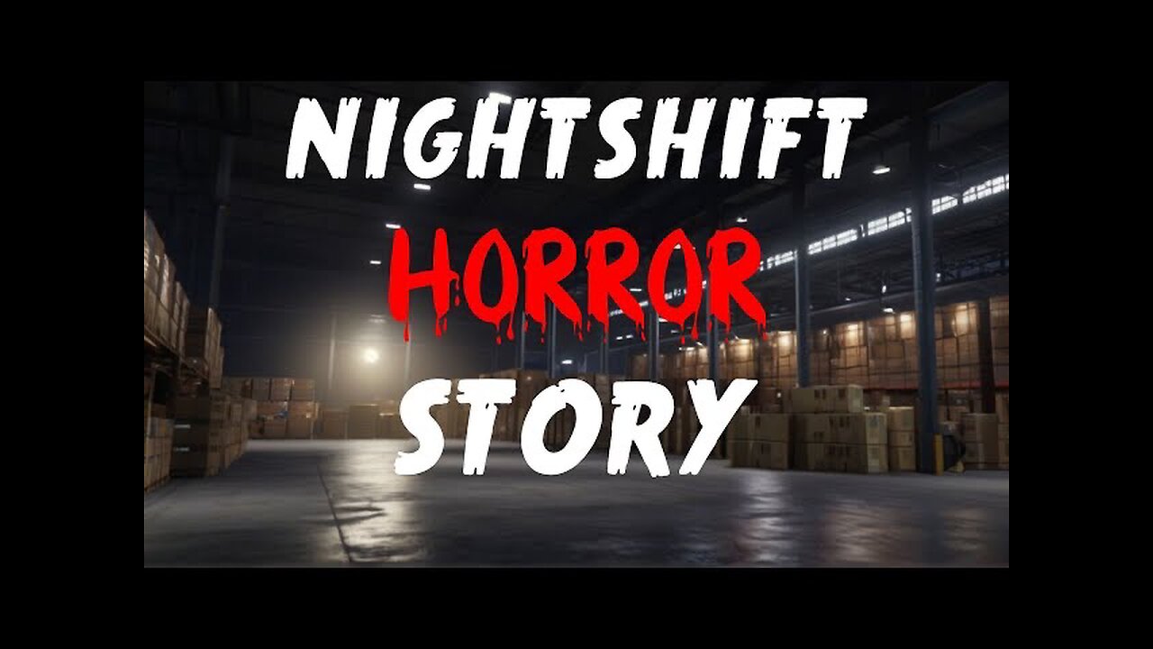 SCARY Nightshift Horror Story