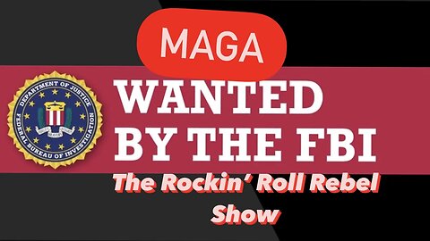 MAGA Wanted by FBI, Hillary Clinton Wants MAGA Deprogrammed, Virginia Foxx and More.