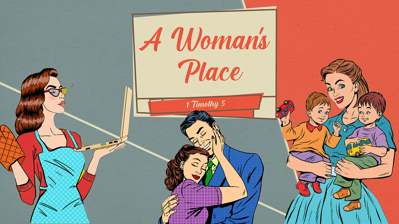 A Woman's Place - Pastor Bruce Mejia