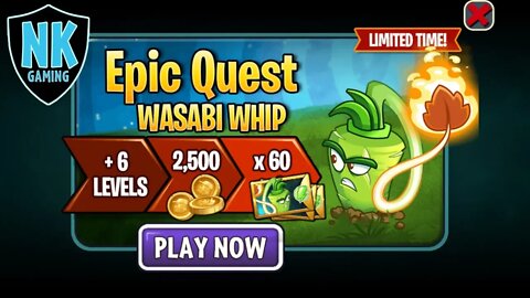 PvZ 2 - Epic Quest: Wasabi Whip