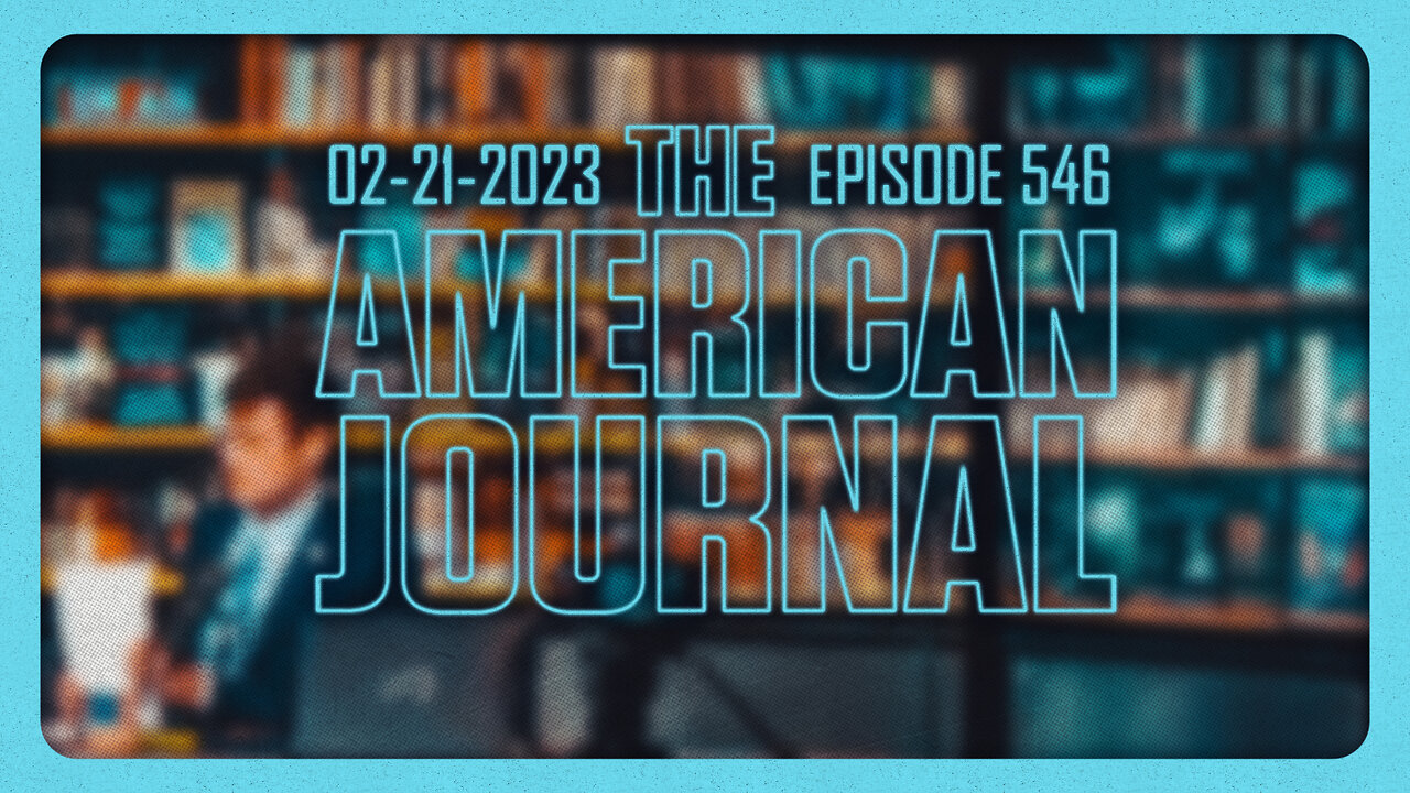 The American Journal - FULL SHOW - 02/21/2023