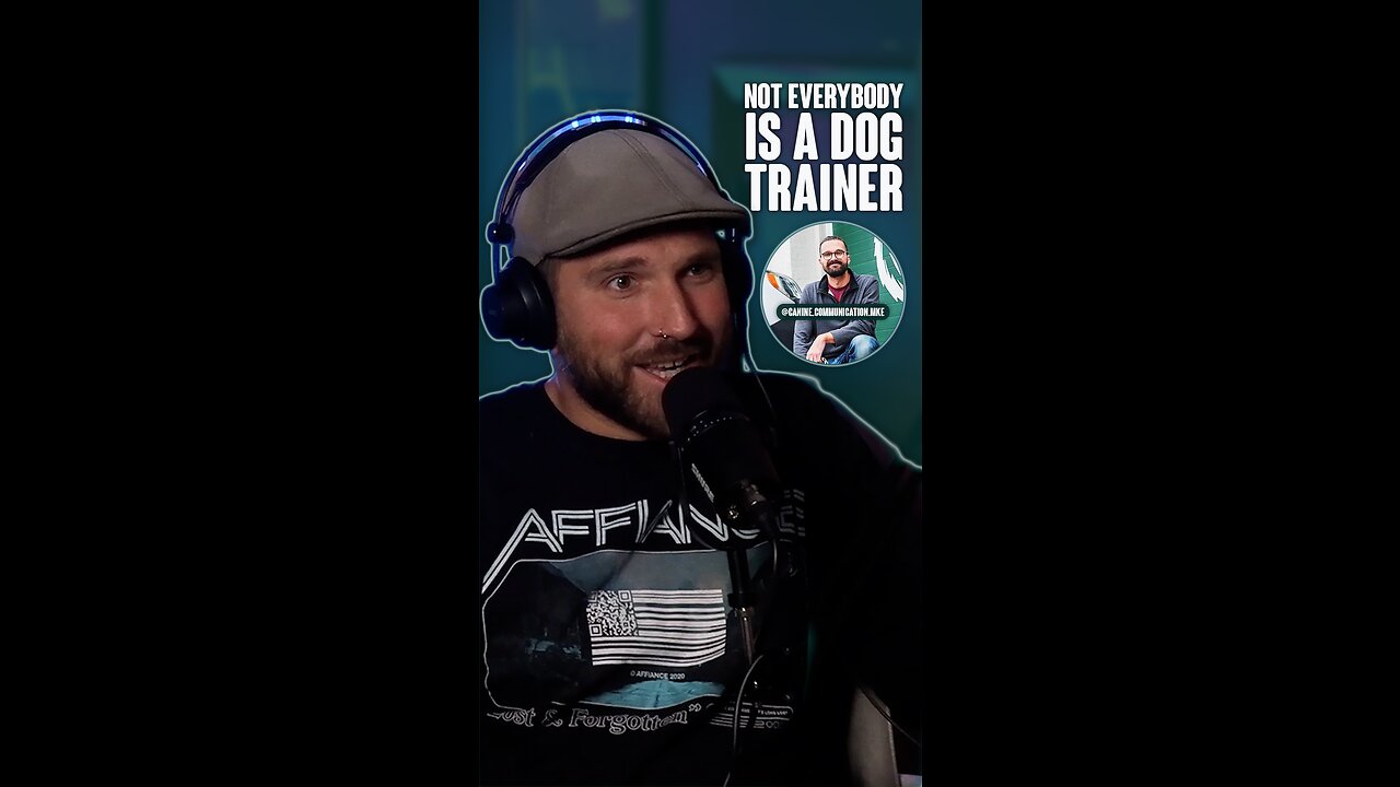 Not everyone is a dog trainer