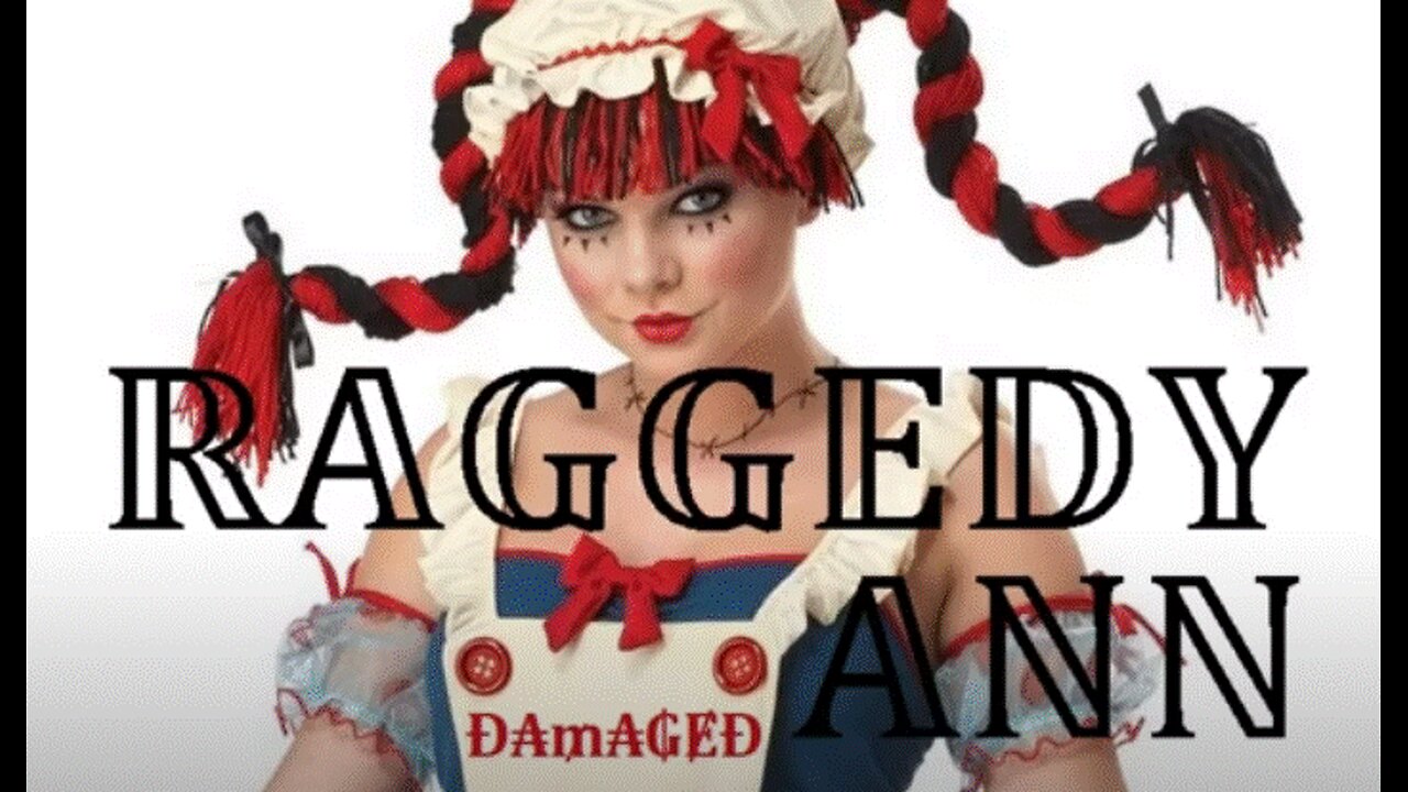 Damaged - Raggedy Ann (The Master Plan)