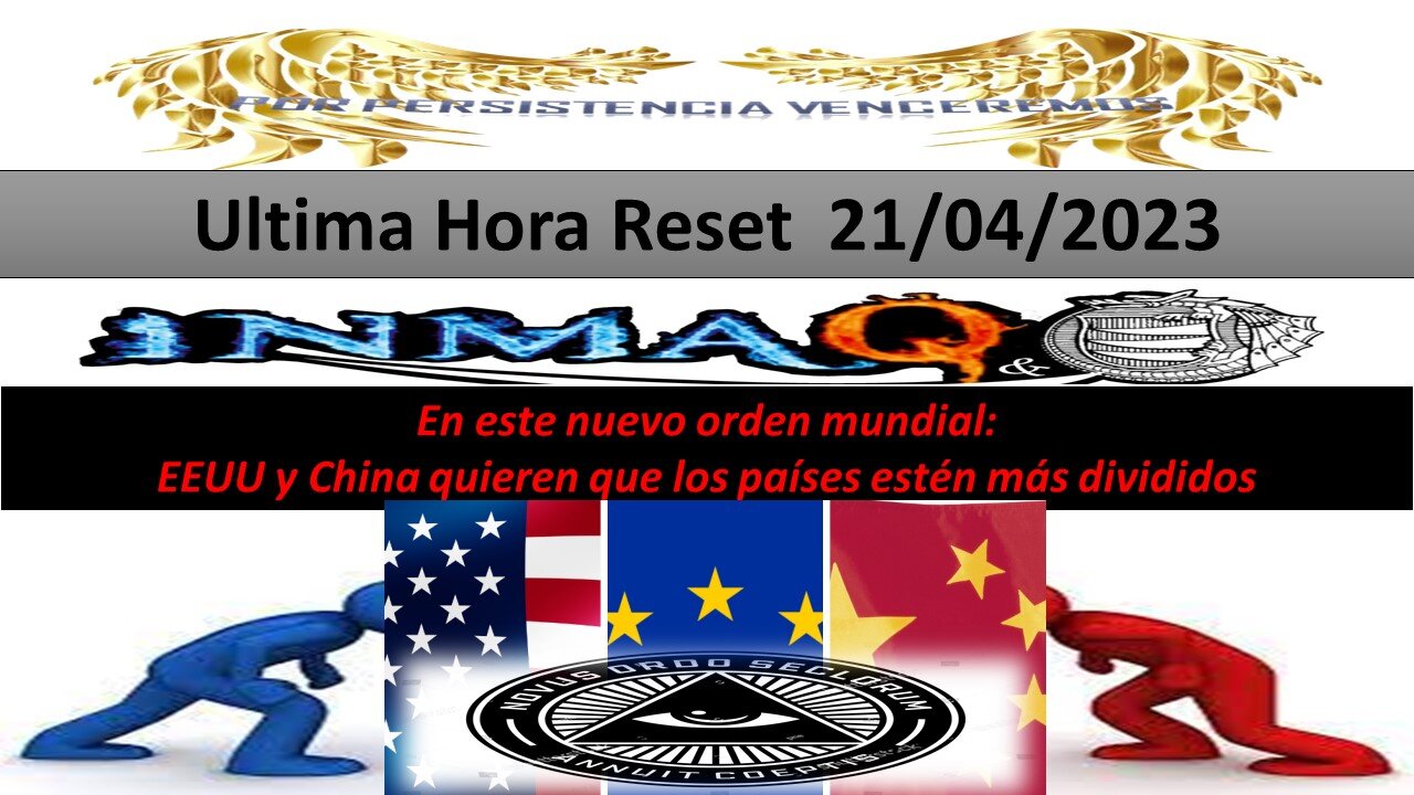 21/4/2023 En este nuevo orden mundial EEUU y China quieren que los países estén más divididos