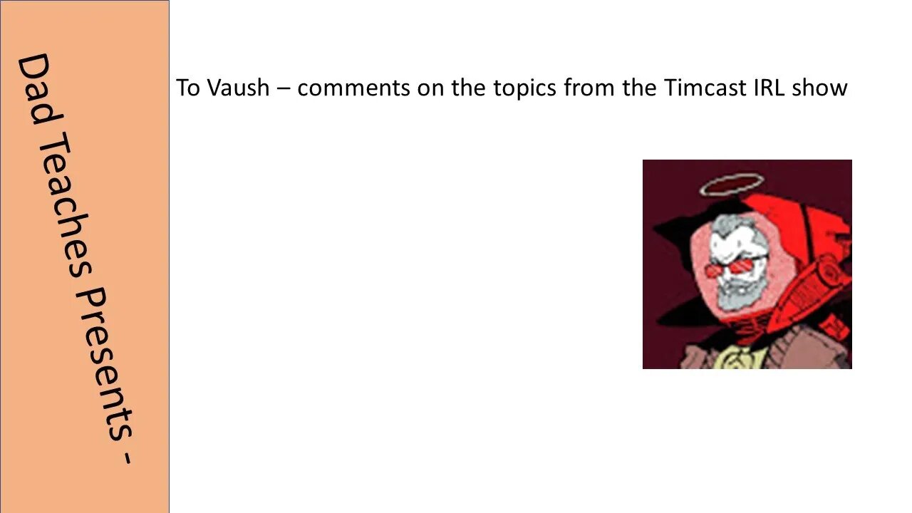 To Vaush comments from the Timcast IRL