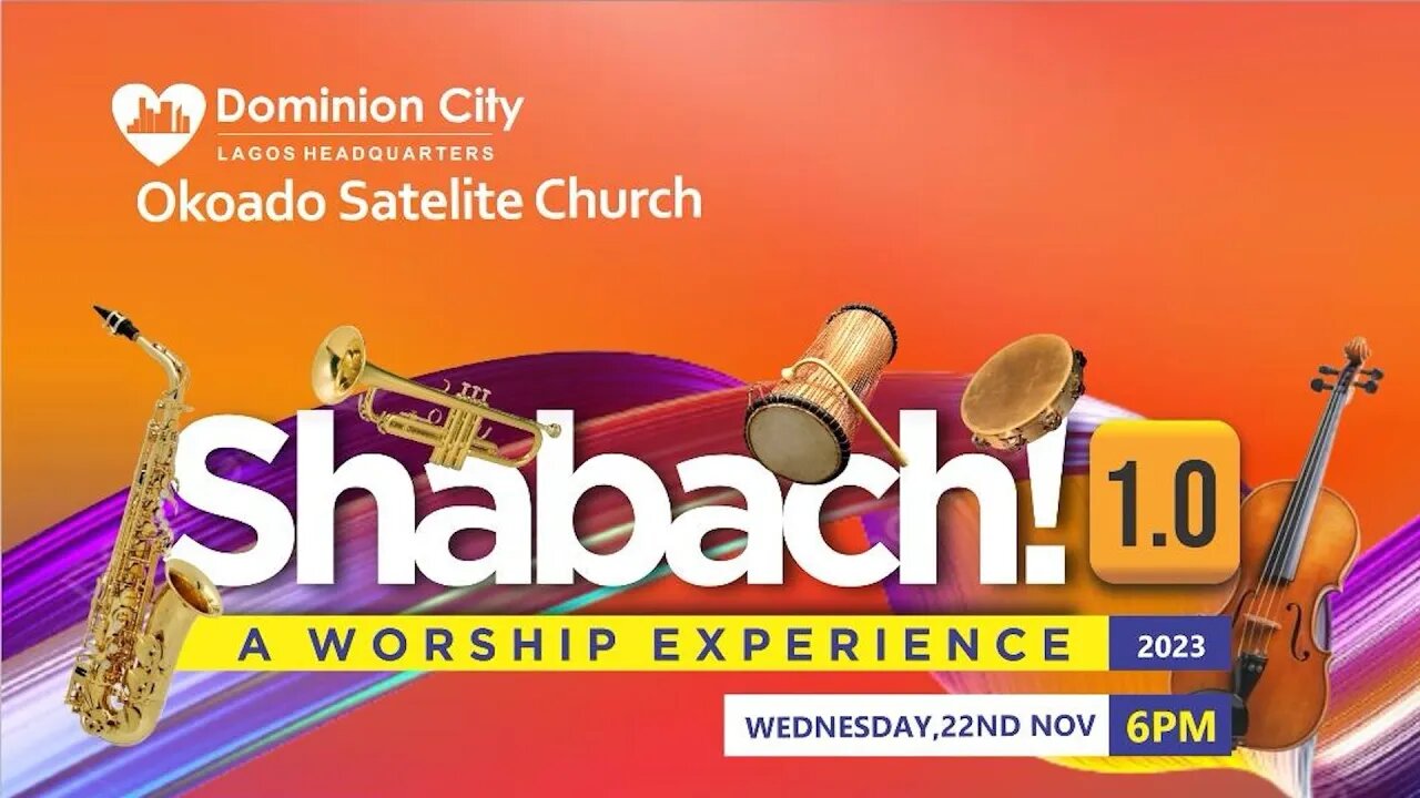 Shabach 1.0 | The Live Worship Experience | Dominion City Oko-Ado