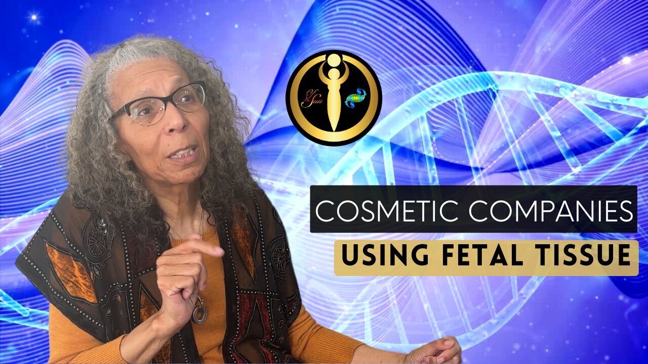 Cosmetic Companies Using Fetal Tissue