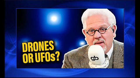 Glenn Beck | Are the New Jersey Drones REVERSE-ENGINEERED Alien Spacecraft?