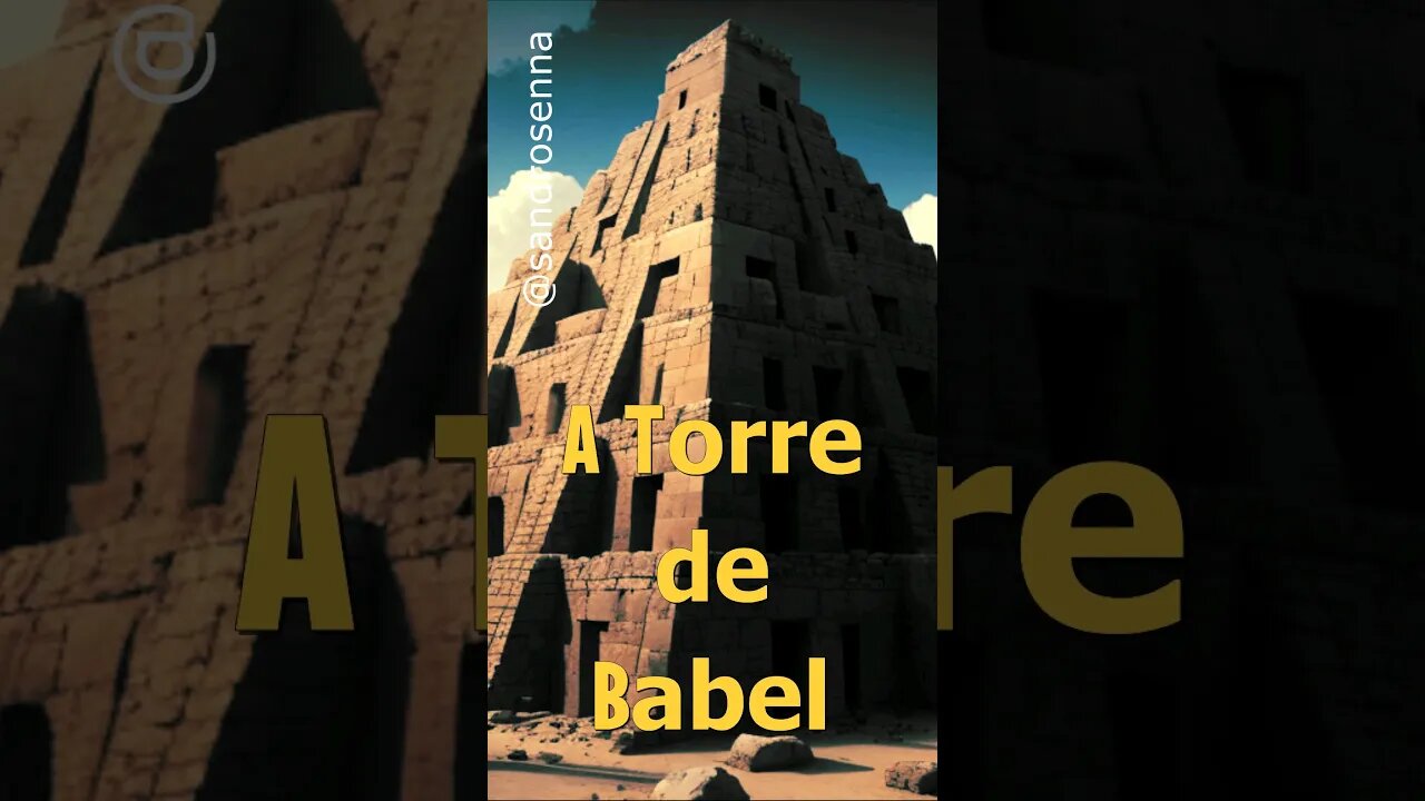 A Torre de Babel: Ambição Humana e a Intervenção Divina #religião #fimdosdias #gospel