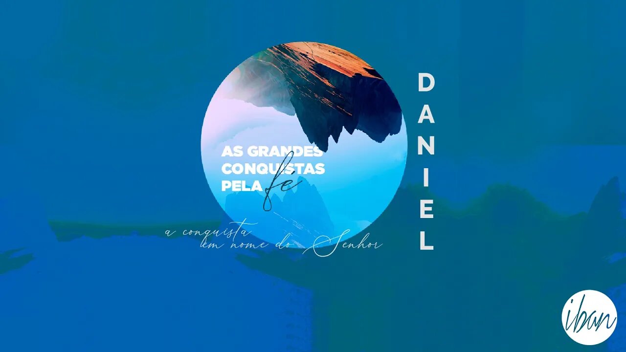 DANIEL - A CONQUISTA EM NOME DO SENHOR