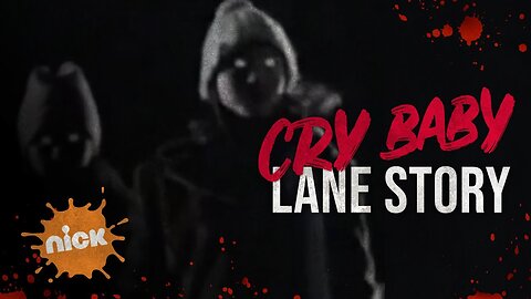 "Cry Baby Lane" - Classic Nickelodeon Creepypasta