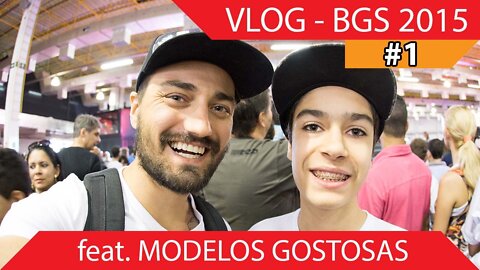 BGS 2015 feat. Modelos Gostosas - Brasil Game Show 2015