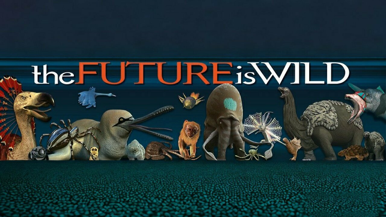 (Discovery) The Future is Wild