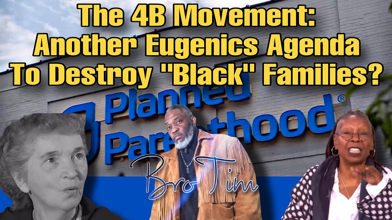 The $B Movement: Another Eugenics Agenda To Destroy “Black” Families