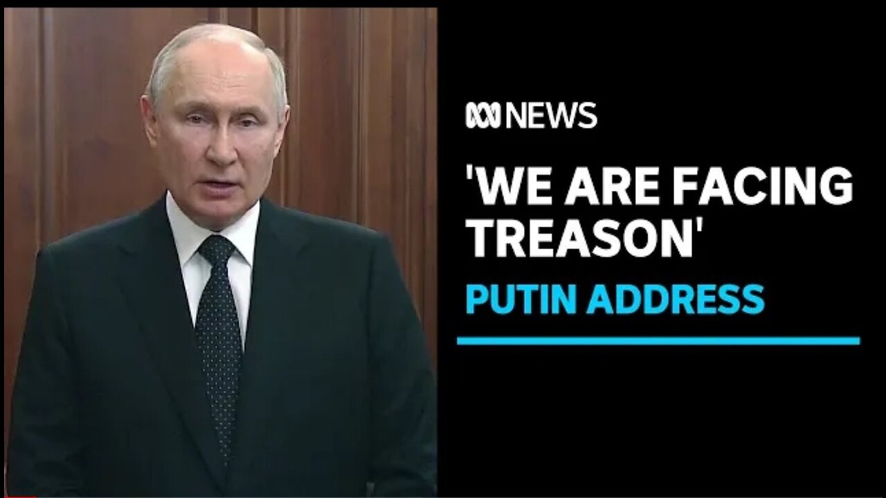 SPEECH: Putin says Russia's answer to Wagner mutiny will be harsh | ABC News