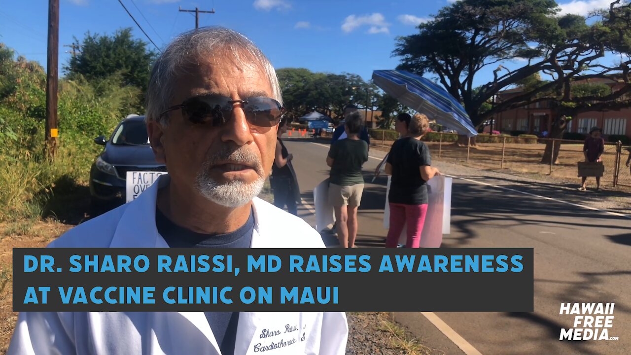 Cardiothoracic Surgeon Sharo Raissi, MD Raises Awareness at Vaccine Clinic on Maui