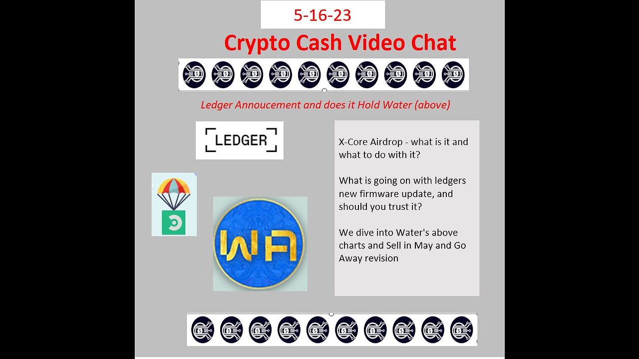 Crypto Cash Video Chat Volume 23