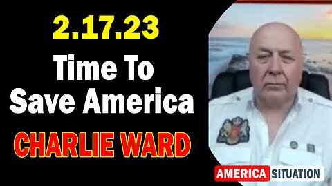 Charlie Ward Situation Update 17.2.23