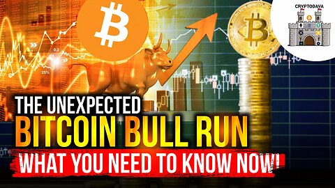 The Unexpected Bitcoin Bull Run: What You Need to Know Now!