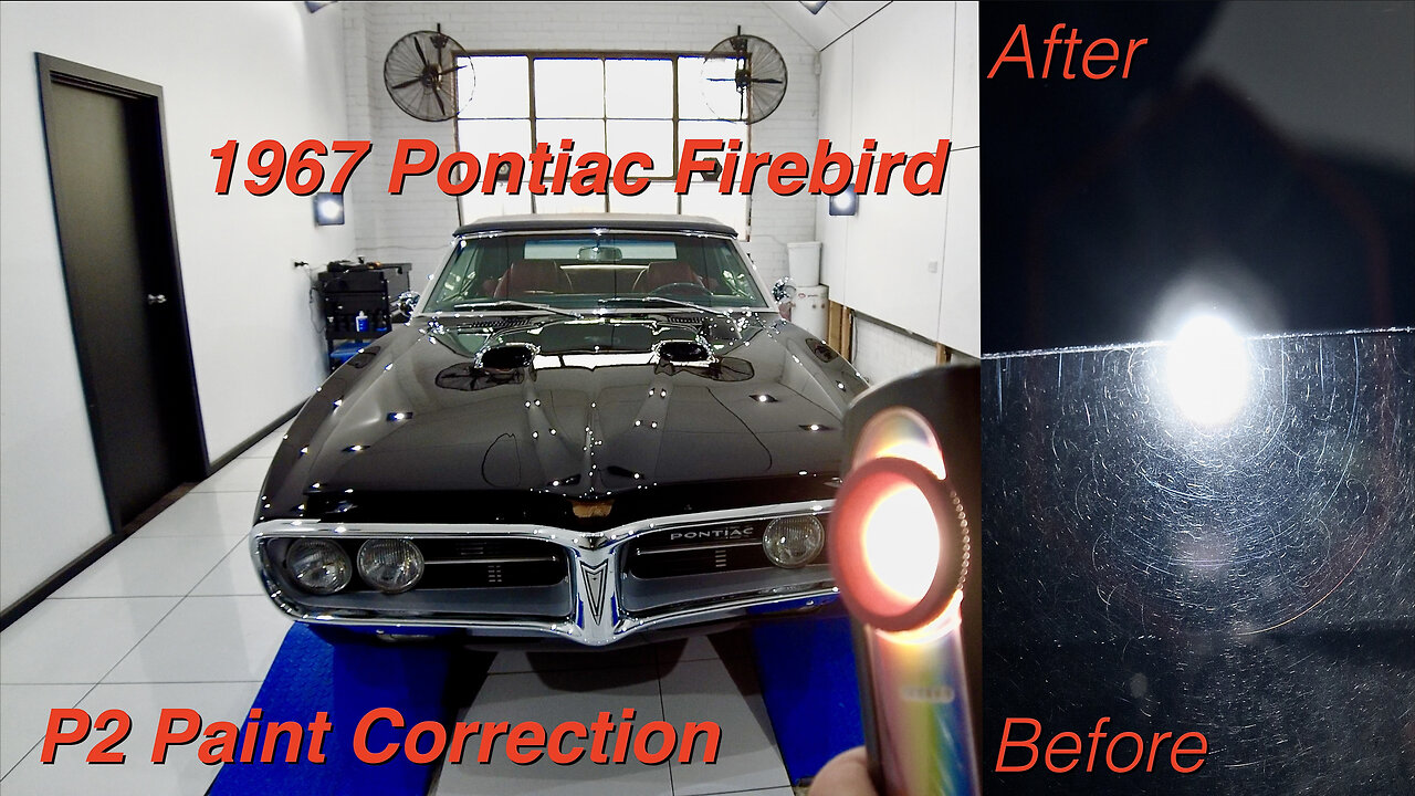 1967 Pontiac Firebird | Full Step by Step Detail | P2 Paint Correction! (Vlog 37.2)