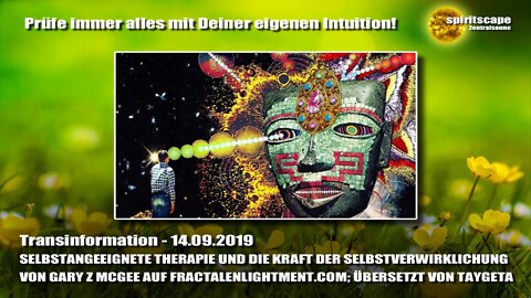 SELBSTANGEEIGNETE THERAPIE UND DIE KRAFT DER SELBSTVERWIRKLICHUNG - Transinformation.net