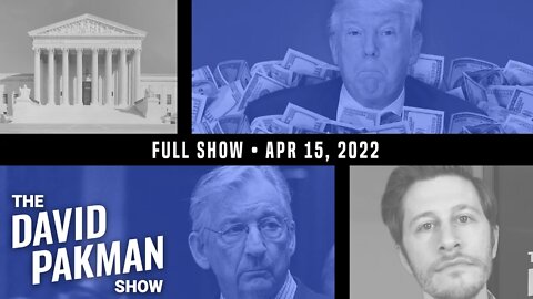 Fascist Emails Rake in Millions, the Future of Choice 4/15/22