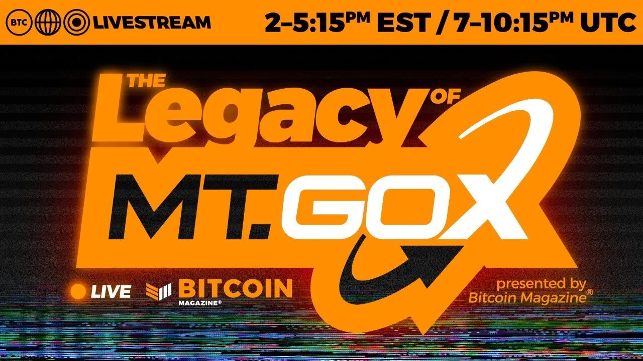 The Legacy of Mt Gox with Pete Rizzo and Matt Odell Presented By Bitcoin Magazine