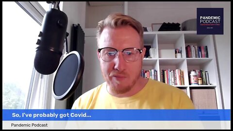 So I've probably got COVID...